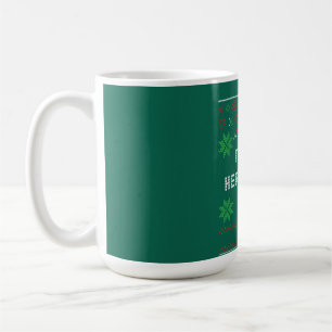 Caneca De Café Papais noeis de suéter de Natal Feias Estou aqui p