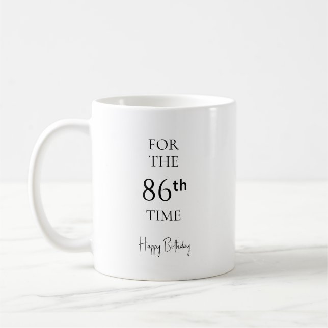 Caneca De Café Para a 86ª Vez Feliz Aniversário (Esquerda)
