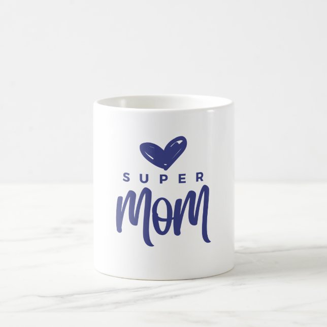 Caneca De Café Para a Super Mãe Que Faz Tudo (Centro)