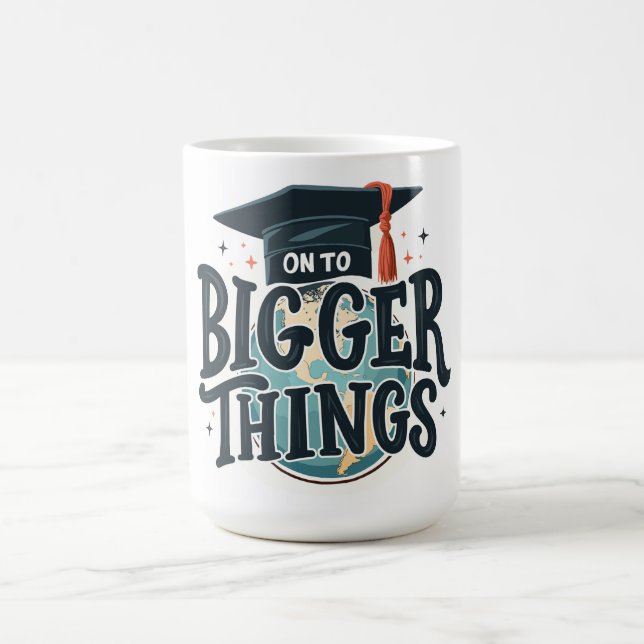 Caneca De Café Para Coisas Maiores Formatura (Centro)