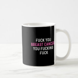 Caneca De Café Para conhecimento do Cancer da mama engraçado no C