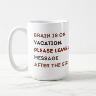 Caneca de café para Manhãs Cansadas-Quebras Mentai