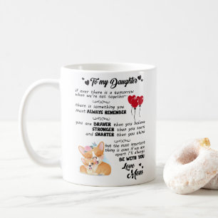 Caneca De Café Para Minha Filha - Você É Mais Corajoso Do Que A