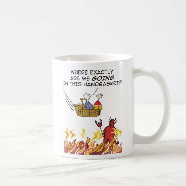 Caneca De Café Para o inferno em uma cesta de mão (Direita)