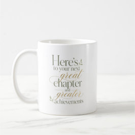 Caneca De Café Para o Seu Próximo Grande Capítulo