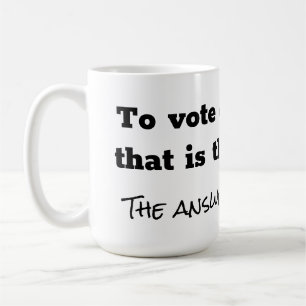 Caneca De Café Para votar ou não perguntas e responder branco