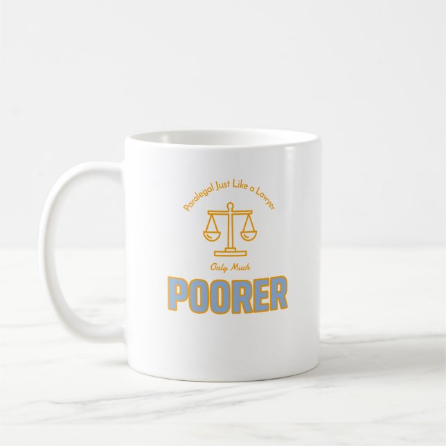 Caneca De Café Paralegal, como um advogado, é muito pobre (Esquerda)