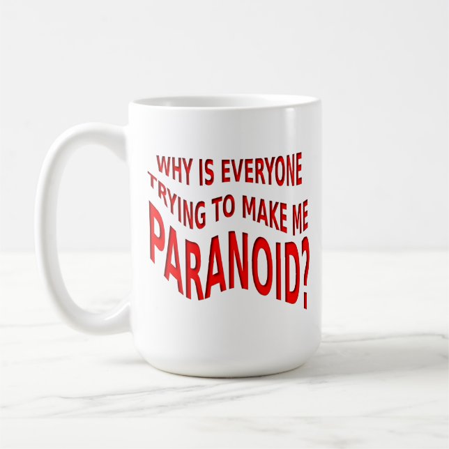 Caneca De Café Paranoico Engraçado (Esquerda)