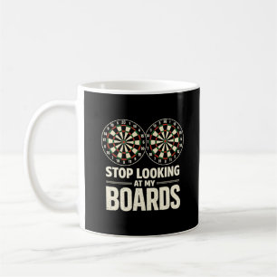 Caneca De Café Pare de Olhar Meus Quadros Jogador de Dardos Alvo