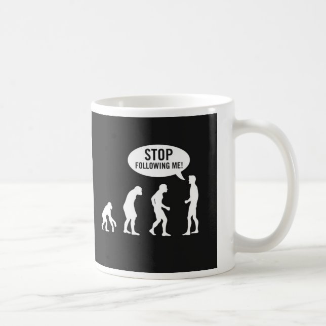 Caneca De Café pare de seguir-me! (Direita)