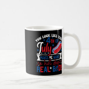 Caneca De Café Parece Que 4 De Julho Me Faz Querer Um Cachorro Qu