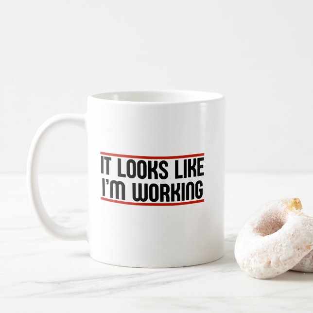 Caneca De Café Parece que estou trabalhando (Com Donut)