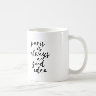 Caneca De Café Paris é sempre uma boa ideia