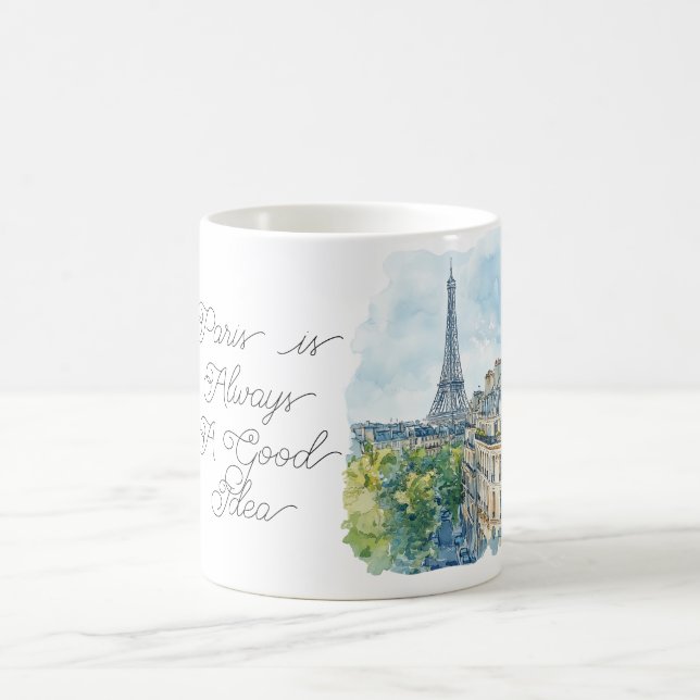Caneca De Café Paris é Sempre Uma Boa Ideia (Centro)