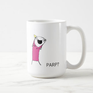 CANECA DE CAFÉ PARP?