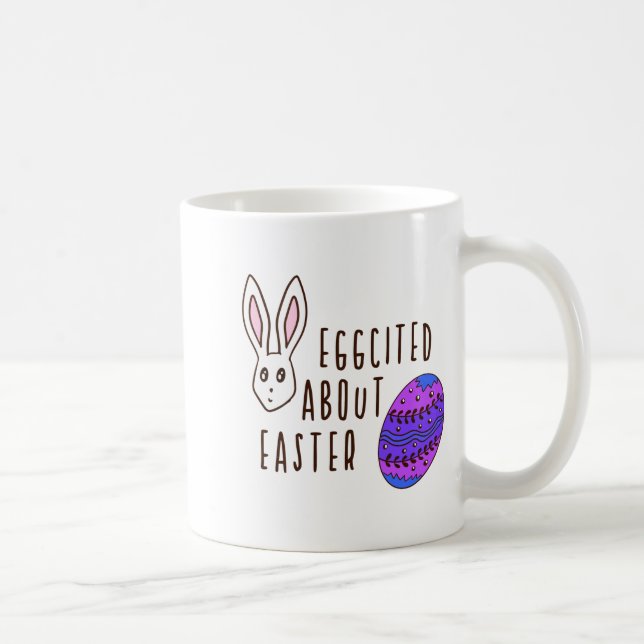 Caneca De Café Páscoa Fofo Emocionado Com Citação Engraçada De Tr (Direita)