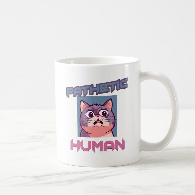 Caneca De Café Patético Humano - Design de Gato Engraçado (Direita)