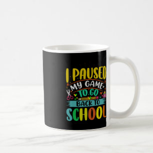 Caneca De Café Pauso Meu Jogo Para Voltar Ao Estudante De Primeir