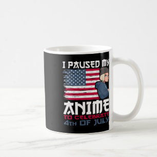 Caneca De Café Pausou Meu Anime Para Celebrar 4 De Julho Em depen