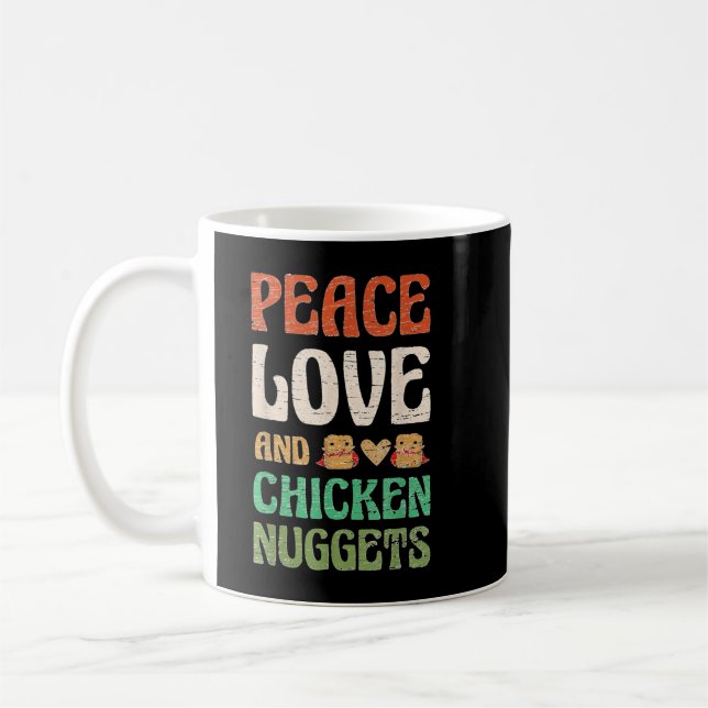 Caneca De Café Paz, Amor e Galinha Nuggets para uma Comida Rápida (Esquerda)