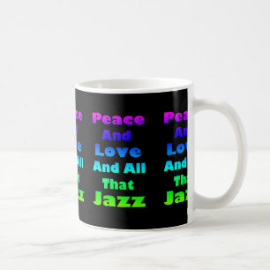 Caneca De Café Paz e amor e todo esse jazz no preto