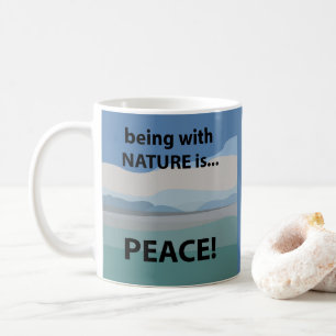 Caneca De Café Paz Estar Com a Natureza é Paz