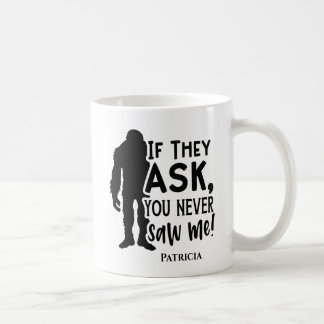 Caneca De Café Pé Grande Que Nunca Me Viu