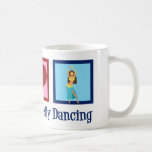 Caneca De Café Peace Love Belly Dançando<br><div class="desc">Paz Amor Belly Dançando. Um belo presente de dançarina de barriga para um artista de dança árabe apresentando um sinal de paz e coração bonitos.</div>