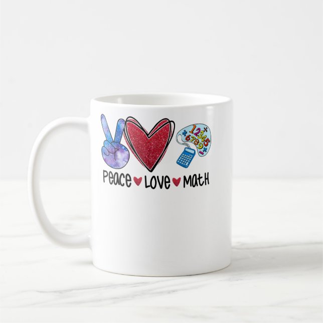 Caneca De Café Peace Love Math Engraçado Professor (Esquerda)