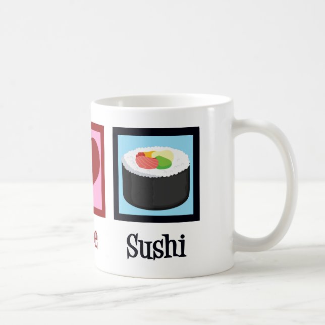 Caneca De Café Peace Love Sushi (Direita)
