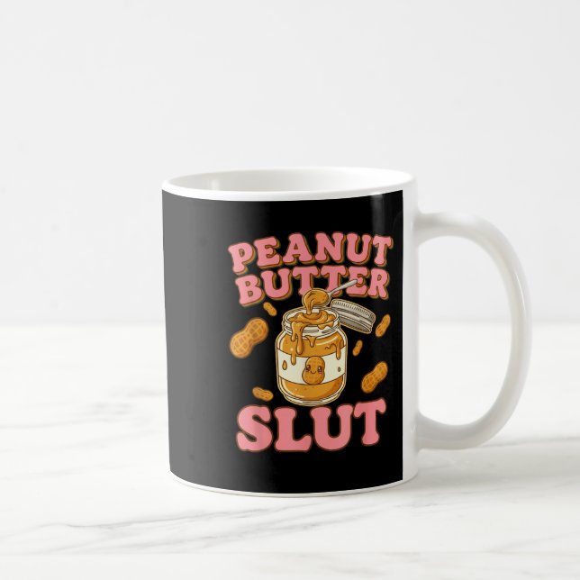 Caneca De Café Peanut Butter Funny Peanut Butter Lovers Apparel  (Direita)