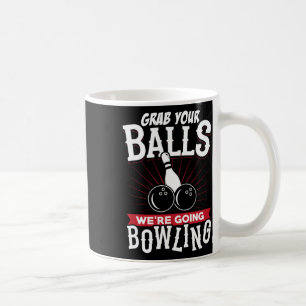 Caneca De Café Pegue seu Nós Vamos Boliche - Camisa de Boliche
