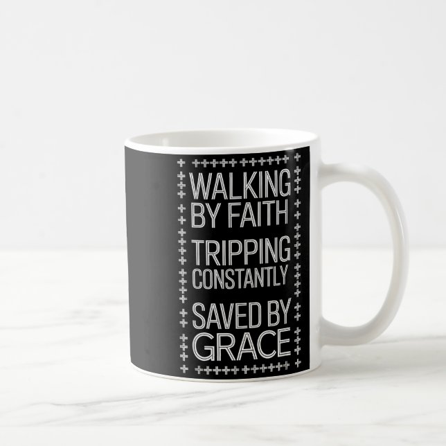 Caneca De Café Pela Camisa Andando Fé Tropeçando Constantemente S (Direita)