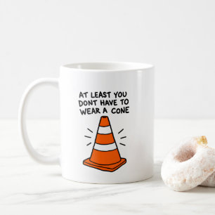 Caneca De Café Pelo Menos Você Não Usa um Cone de Humor