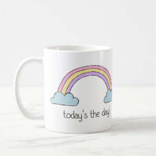Caneca De Café Pensamento positivo + Arco-Íris: Hoje é o dia!