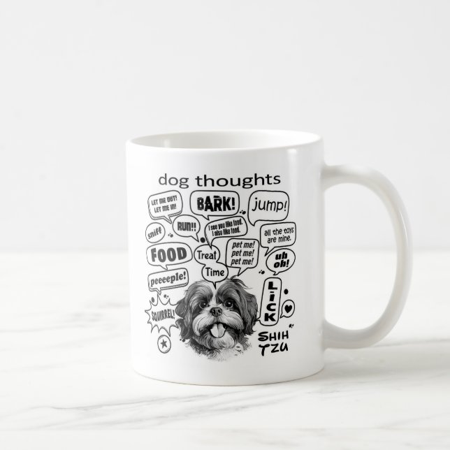 Caneca De Café Pensamentos Cachorros - Shih Tzu (Direita)