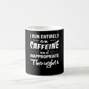 Caneca De Café Pensamentos impróprios da cafeína do funcionamento