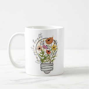 Caneca De Café Pensamentos positivos Crescem flores selvagens Ins