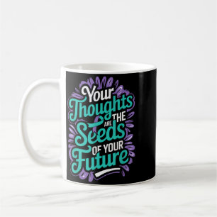 Caneca De Café Pensamentos Sementes De Saúde Mental Futuro Suicíd