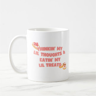 Caneca De Café Pensando Meus Pequenos Pensamentos e Comendo Meus