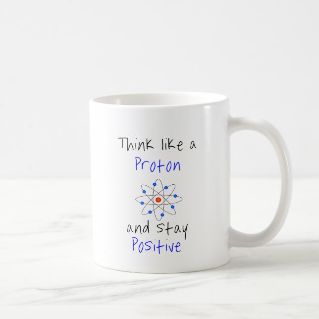 Caneca De Café Pense como um próton e fique positivo (Direita)