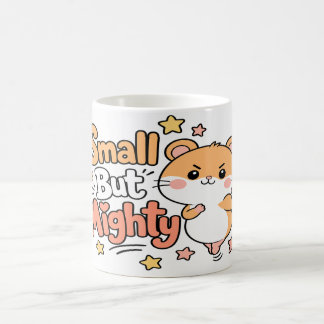 Caneca De Café Pequeno Mas Poderoso Hamster Kawaii Motivação