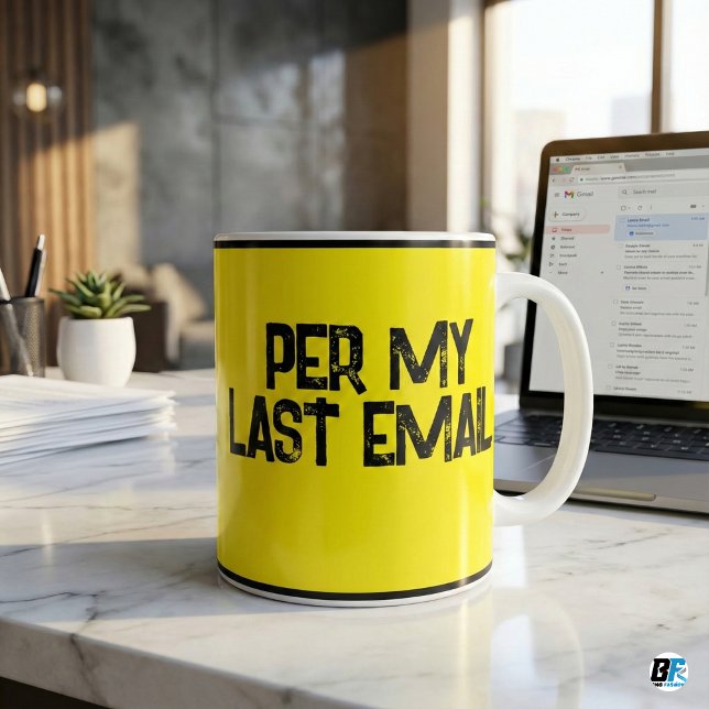 Caneca De Café Per My Last Email Funny Passive Aggressive Office  (Criador carregado)