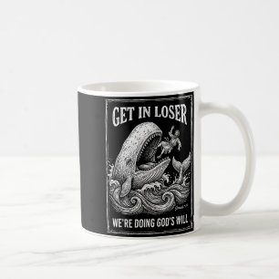 Caneca De Café Perdedor, estamos fazendo a vontade de Deus engraç