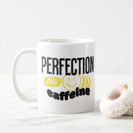 Caneca De Café Perfecção e Cafeína Funny Sarcástico
