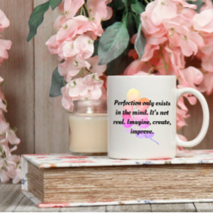 Caneca De Café PERFECTION IS NOT REAL MOTIVATION Coffee Mug