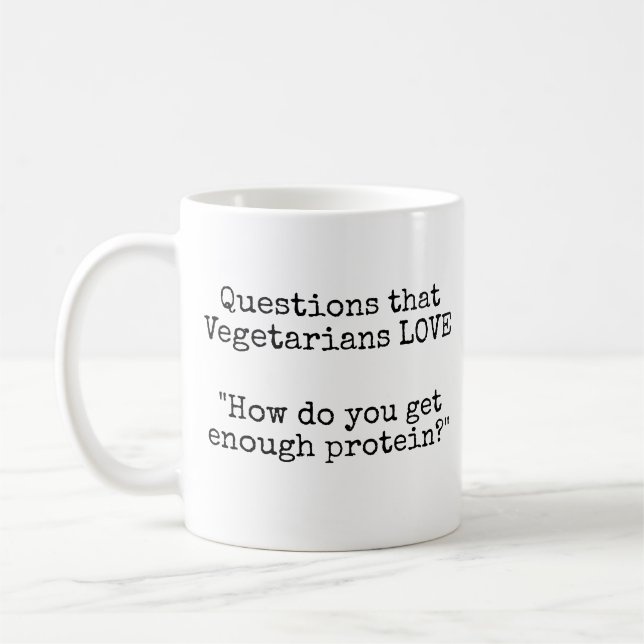 Caneca De Café Perguntas que Vegetarianos AMAM - Proteína (Esquerda)