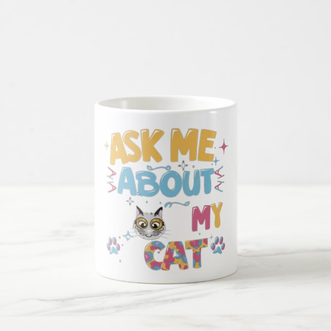 Caneca De Café Pergunte-Me Sobre Meu Gato (Centro)