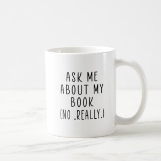 Caneca De Café Pergunte-me sobre o meu Livro
