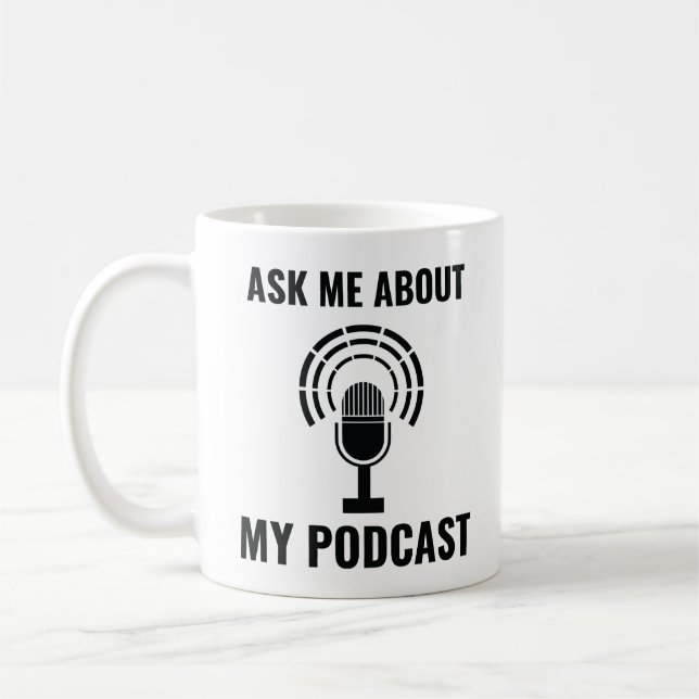 Caneca De Café Pergunte-me sobre o meu podcast (Esquerda)